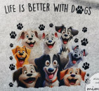 Filztasche mit Hunden und dem Spruch Life is better with dogs bedruckt